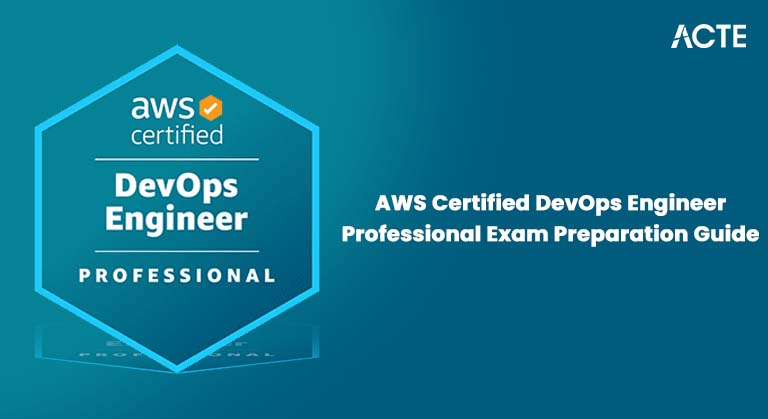 AWS Certified DevOps Engineer Professional Exam Preparation Guide Article