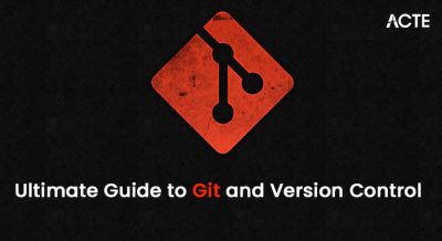 Ultimate Guide to Git and Version Control Article