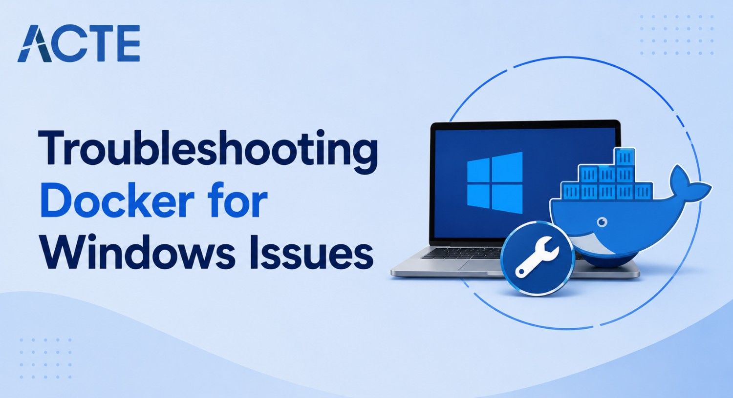 Troubleshooting Docker for Windows Issues Article