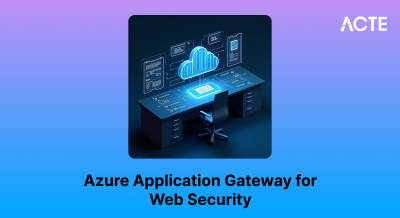 Azure Application Gateway for Web Security Article