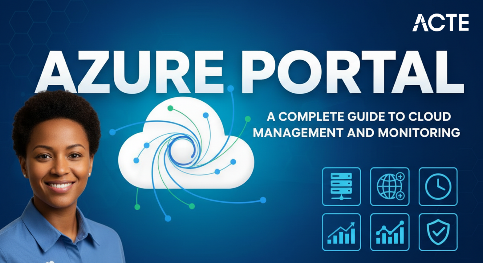 Azure Portal: A Complete Guide to Cloud Management and Monitoring ACTE