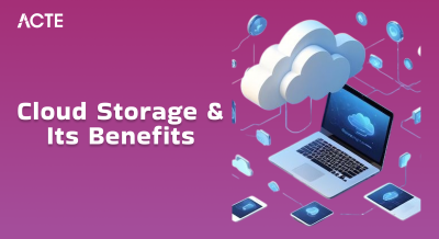 Cloud Storage & It's Benefits Article