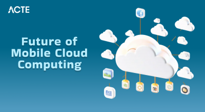 Future of Mobile Cloud Computing Article