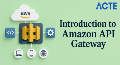 Introduction to Amazon API Gateway Article