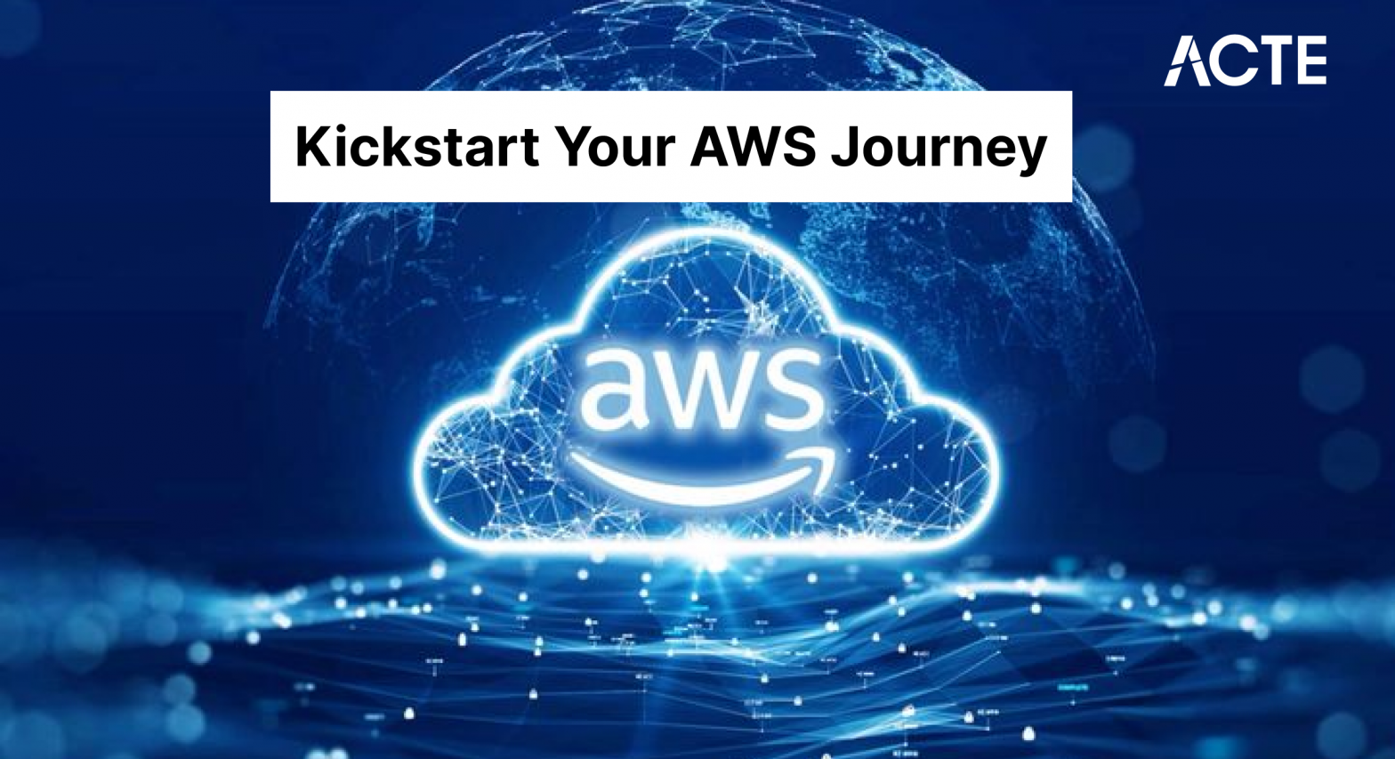 Kickstart Your AWS Journey Article