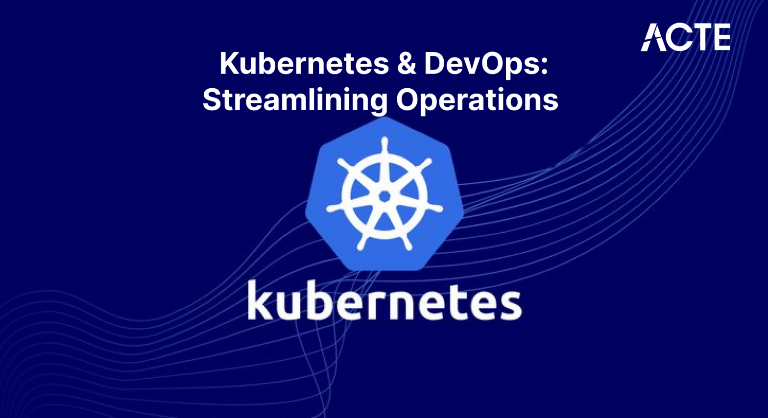 Kubernetes & DevOps Article