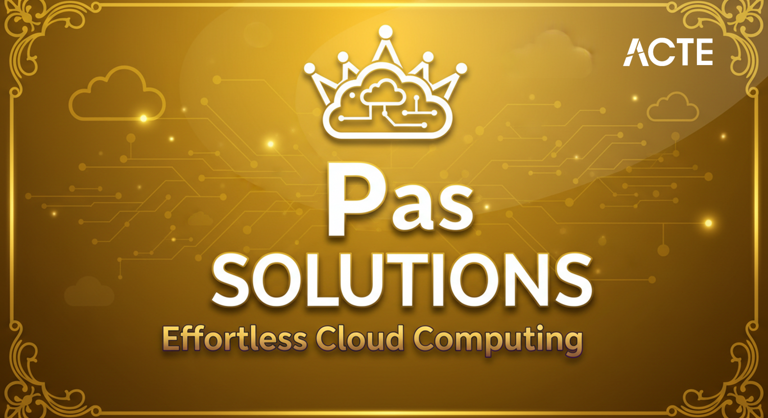 PaaS Solutions ACTE
