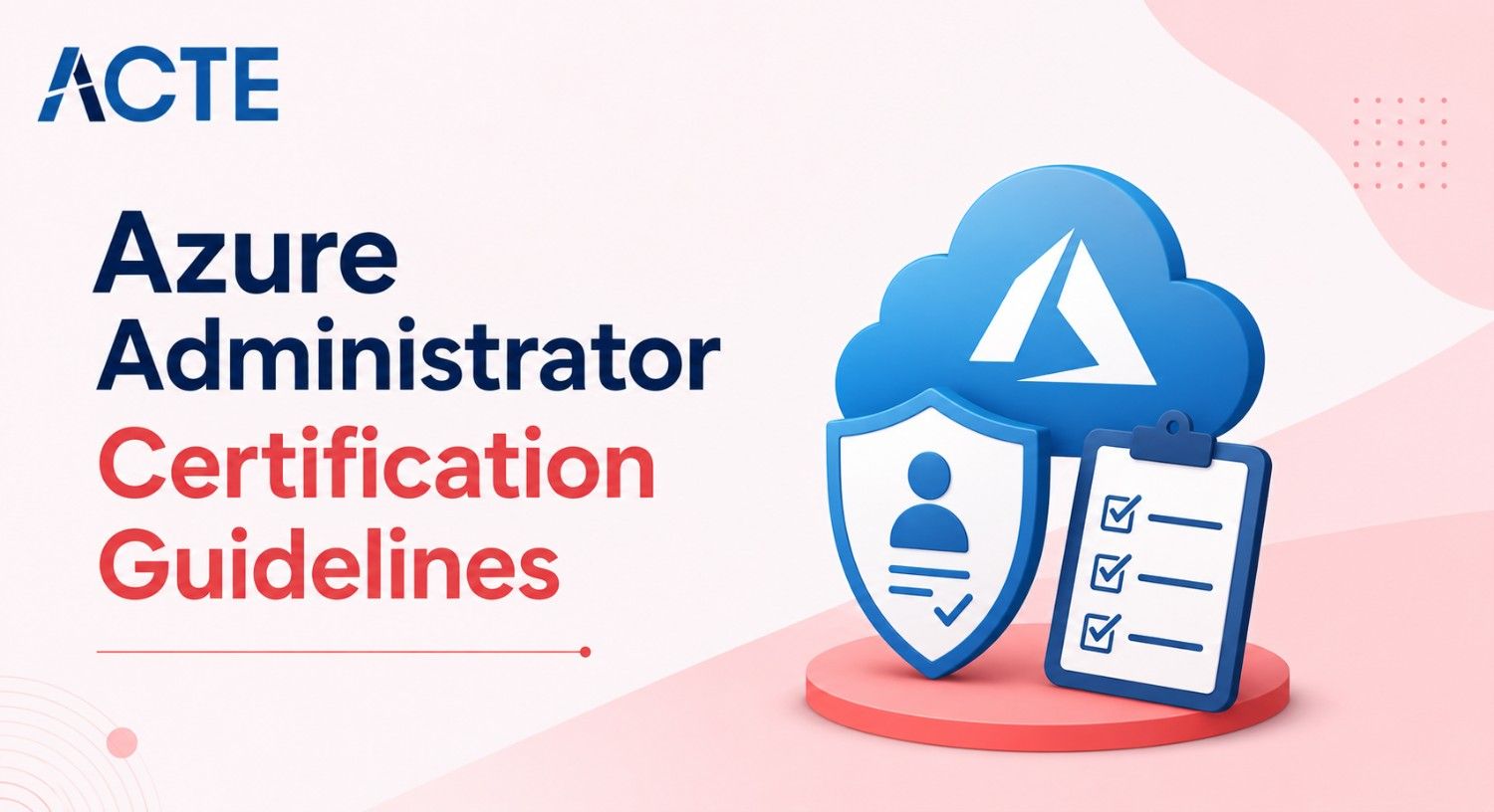 Azure Administrator Certification Guidelines Article