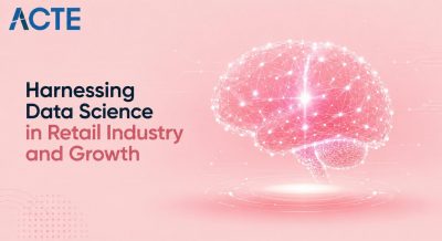 Harnessing Data Science in Retail Industry and Growth Article