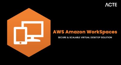 AWS Amazon Workspace Secure & Scalable Virtual Desktop Solution Article