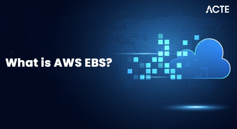 What is AWS EBS (Elastic Block Store) Article