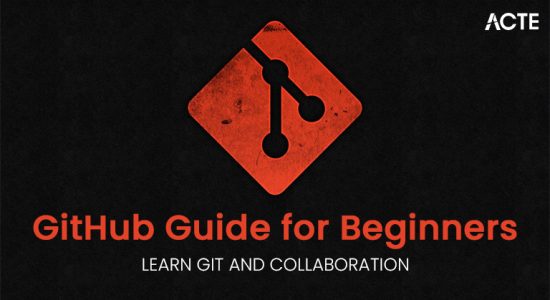 Beginner Guide to GitHub Learn How to Use GitHub | Updated 2026