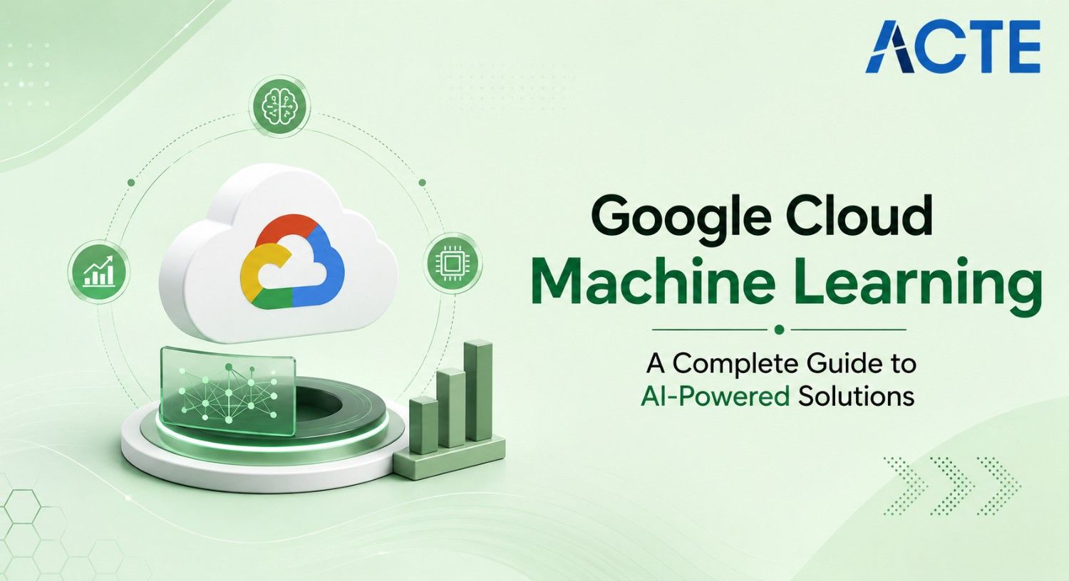 Google Cloud Machine Learning (ML) A Complete Guide to AI-Powered Solutions Article