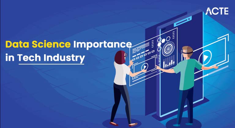 Data Science Importance in Tech Industry Article