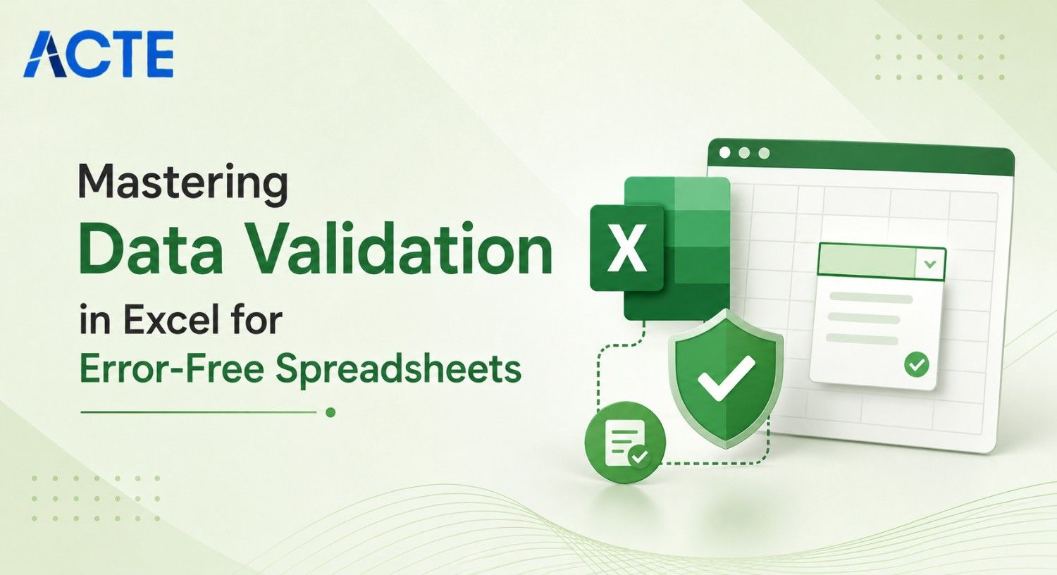 Mastering Data Validation in Excel for Error-Free Spreadsheets Article