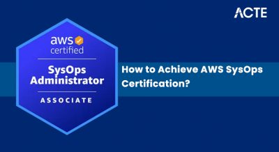 How to Achieve AWS SysOps Certification Article