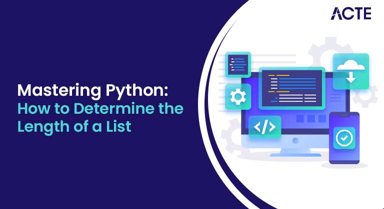 Mastering Python How to Determine the Length of a List Article