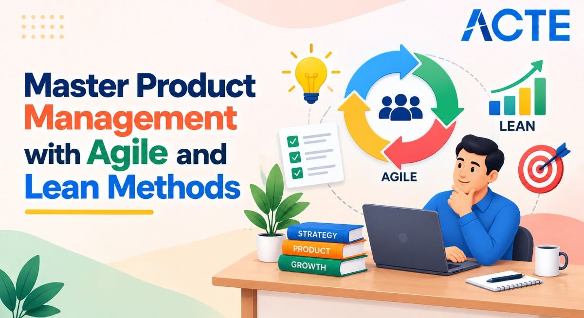 Master Product Management with Agile and Lean Methods Article