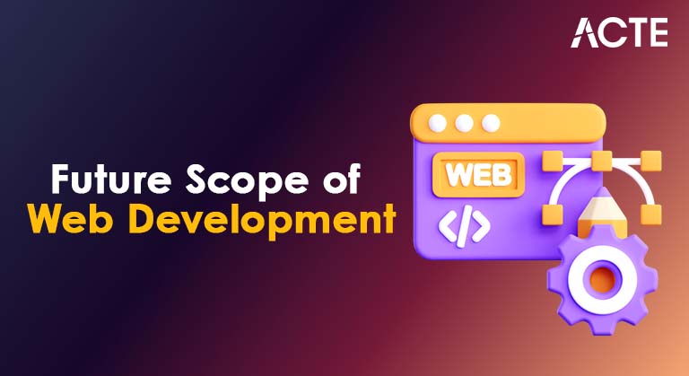 Future Scope of Web Development Article