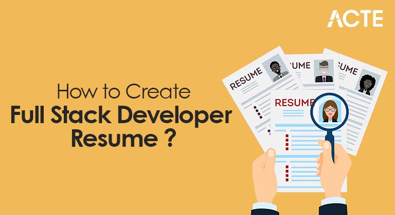 How to Create Full Stack Developer Resume Article
