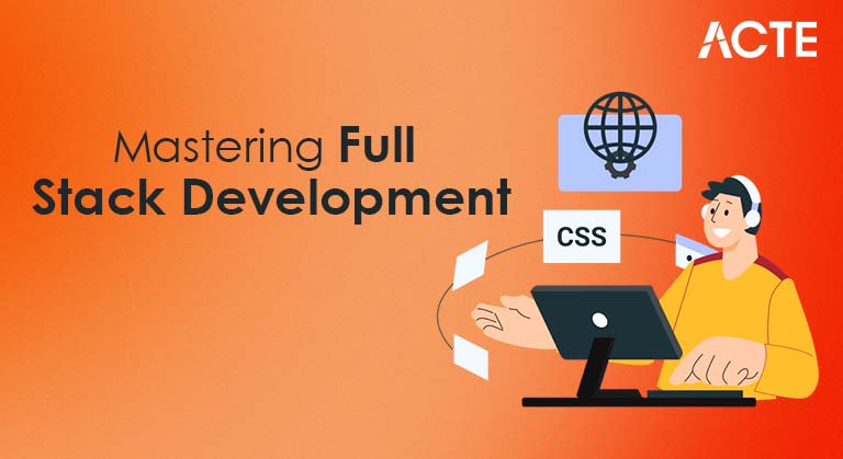 Mastering Full Stack Development Article