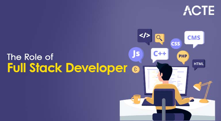 Understanding the Role of a Full Stack Developer Article