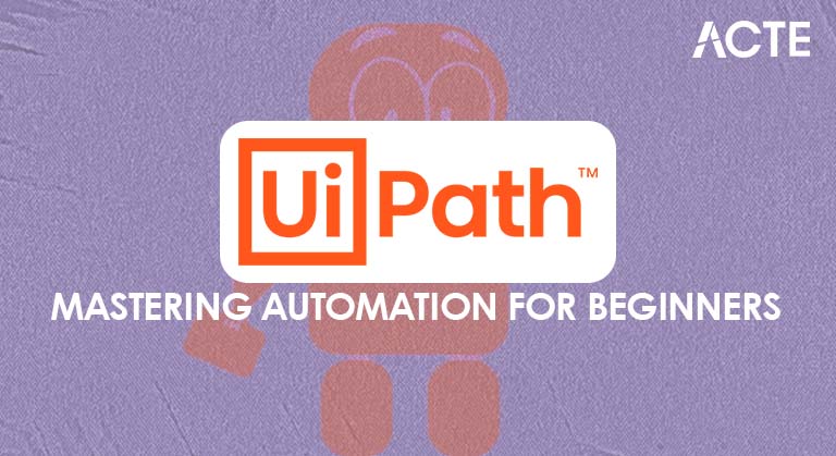 UiPath Tutorial Article
