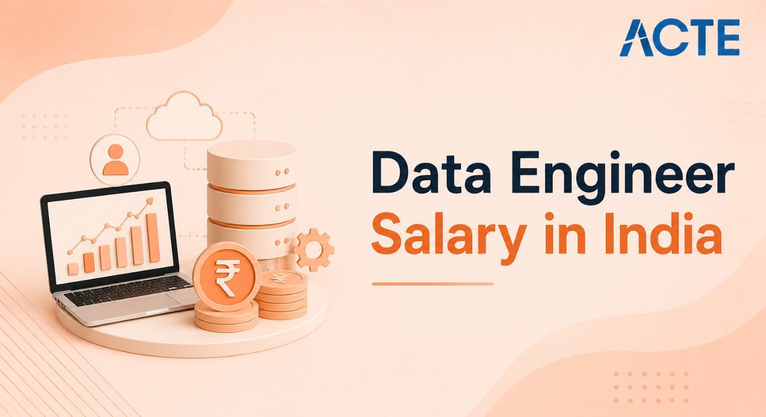 Data Engineer Salary in India: What to Expect Article