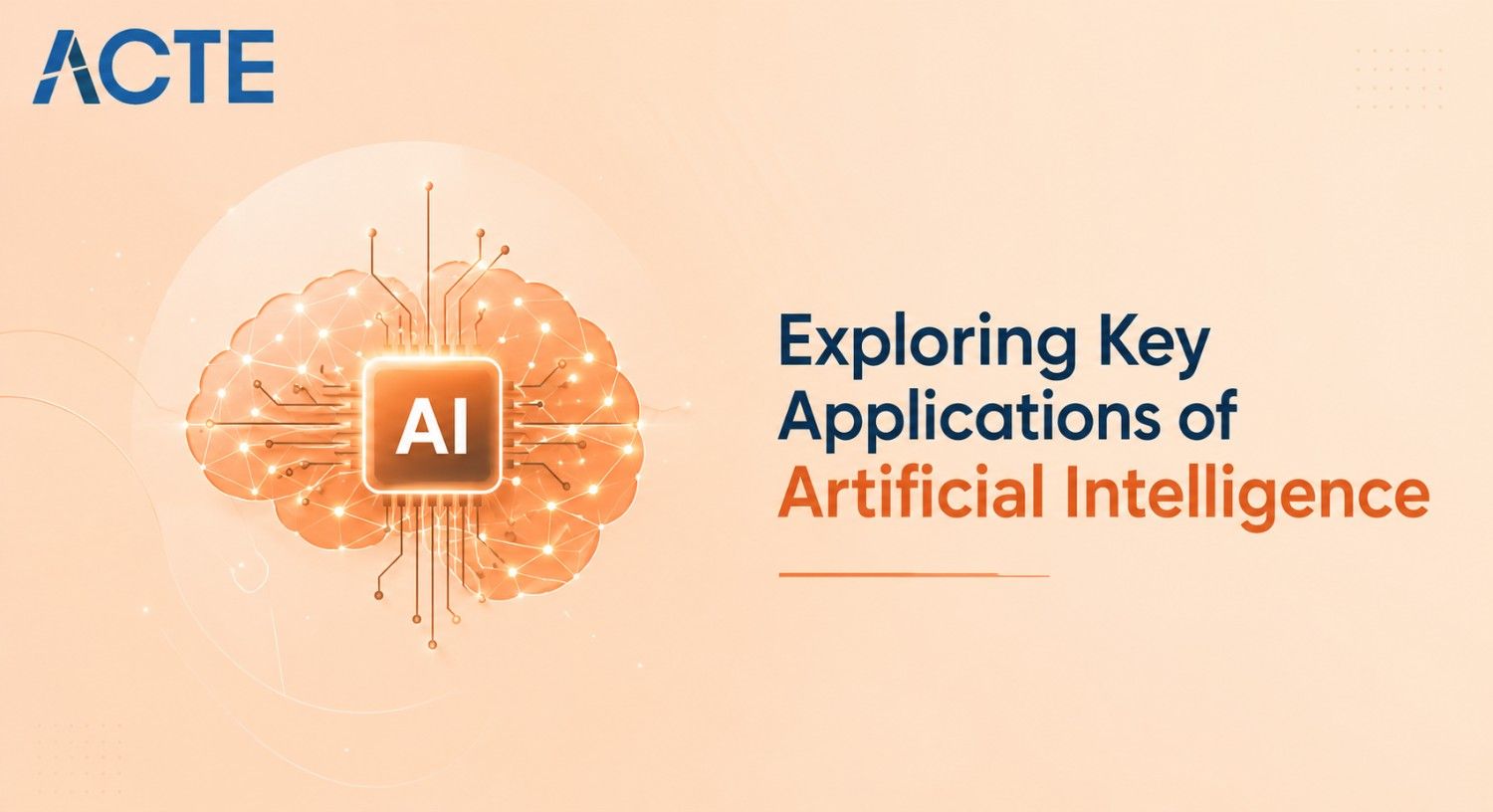 Exploring Key Applications of Artificial Intelligence Article