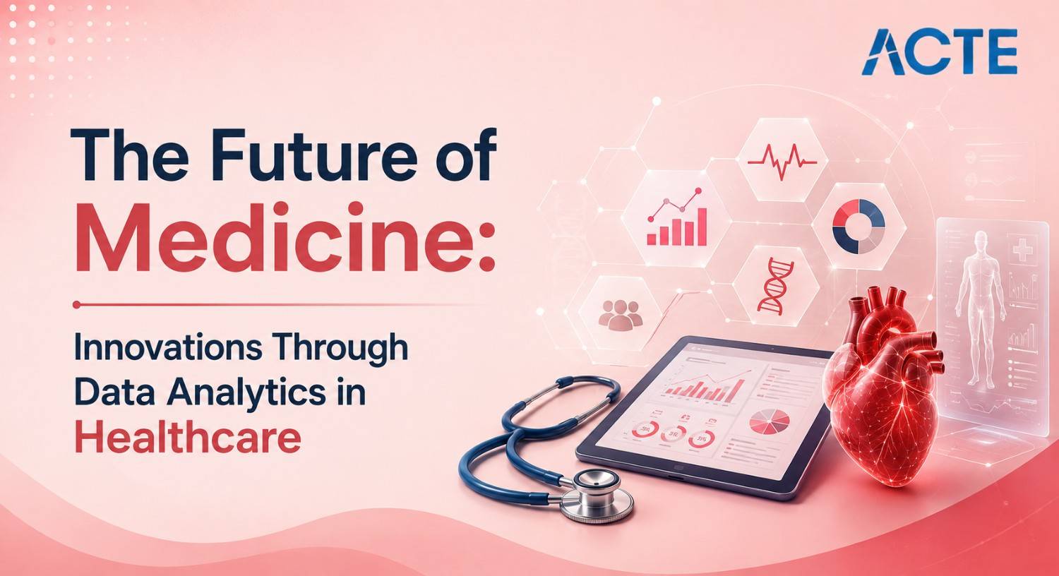 The Future of Medicine: Innovations Through Data Analytics in Healthcare Article