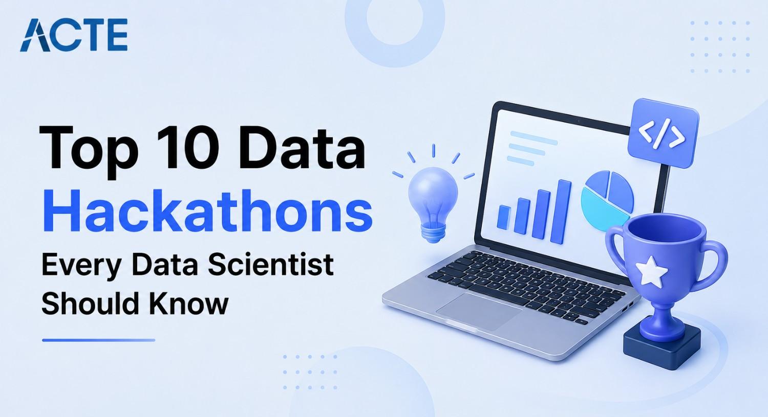 Top 10 Data Top Hackathons Every Data Scientist Should Know Article