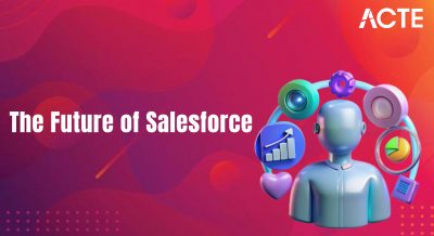 The Future of Salesforce Article