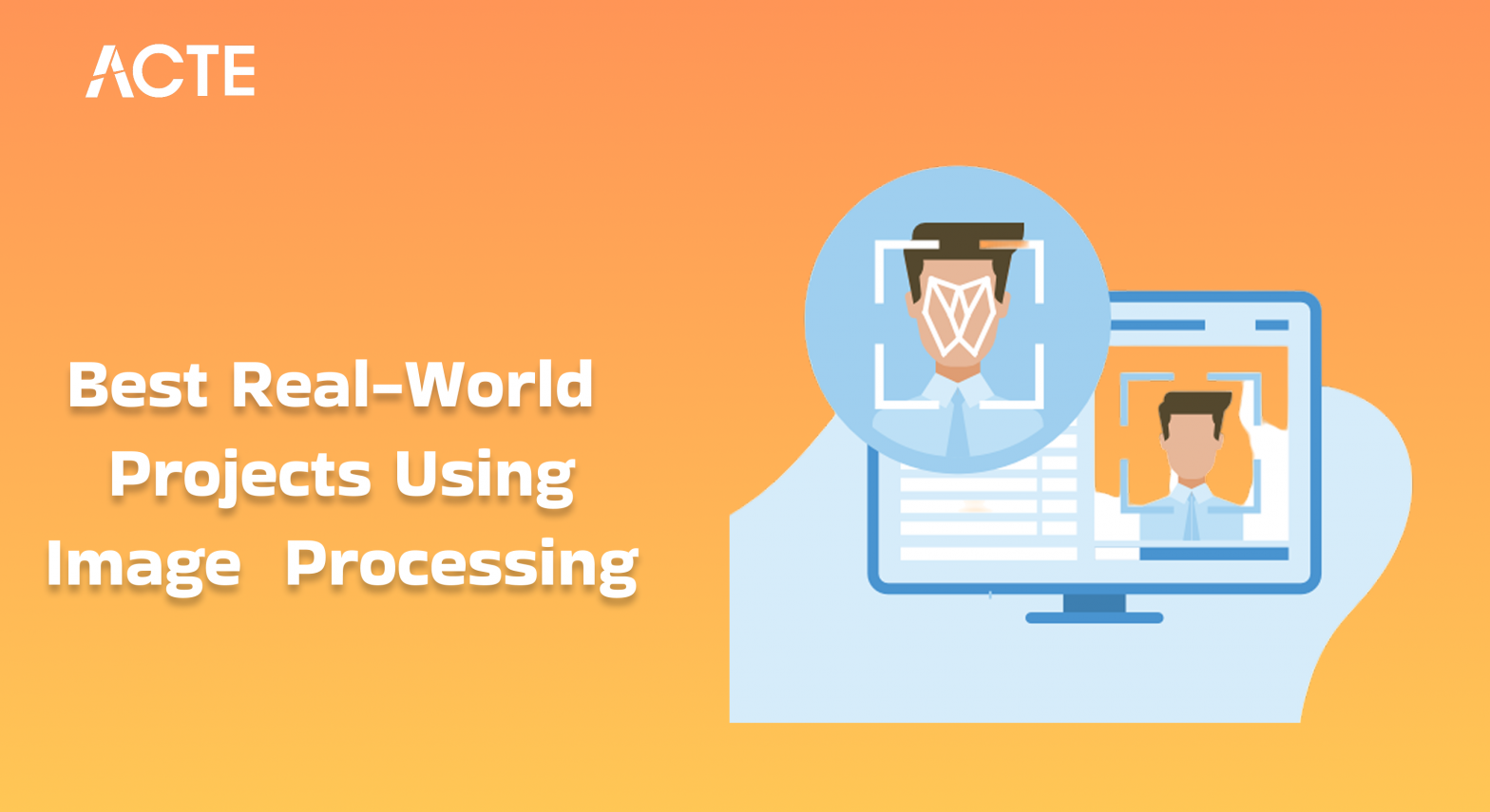 Best Real World Projects Using Image Processing Article