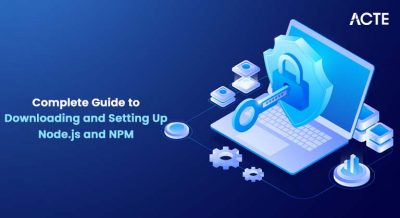 Complete Guide to Downloading and Setting Up Node.js and NPM Article