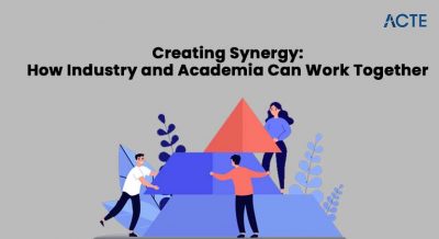 Creating Synergy - How Industry and Academia Can Work Together Article
