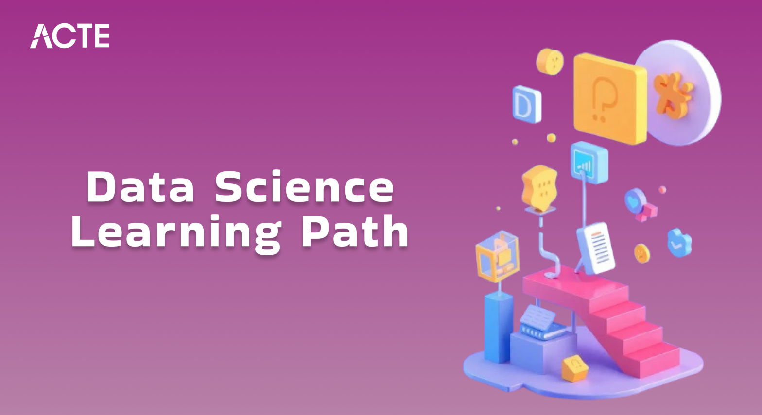 Data Science Learning Path Article