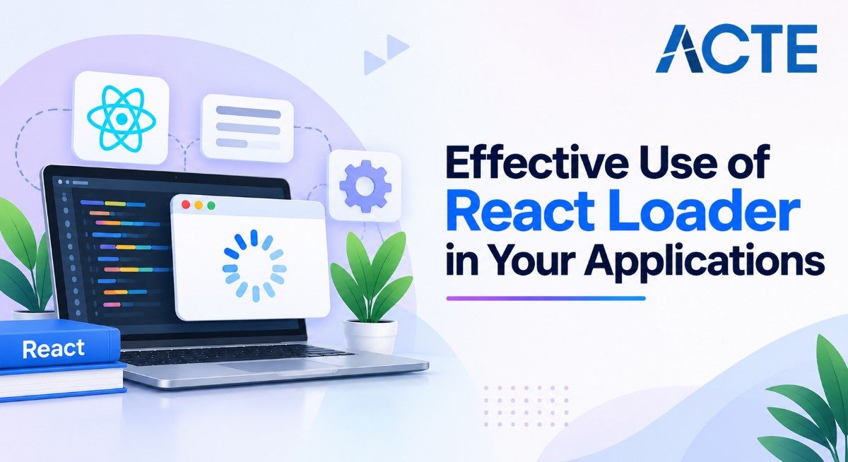 Effective Use of React Loader in Your Applications Article