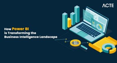 How Power BI is Transforming the Business Intelligence Landscape Article