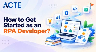 How to Get Started as an RPA Developer? Article
