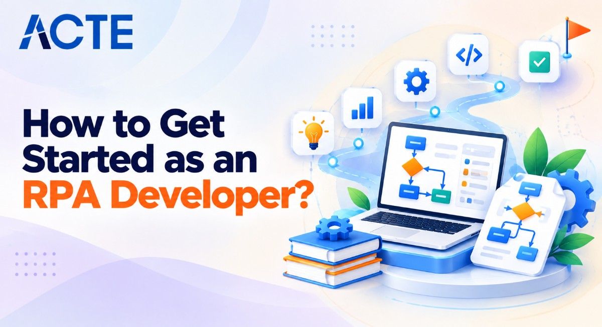 How to Get Started as an RPA Developer? Article