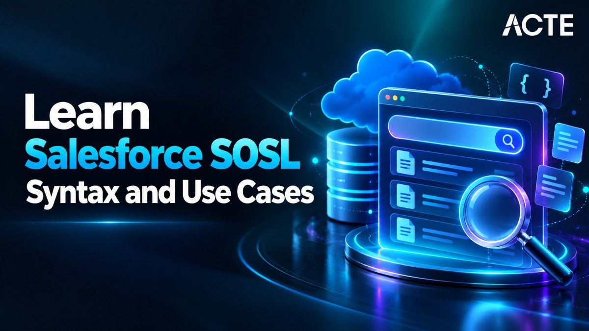 Learn Salesforce SOSL Syntax and Use Cases