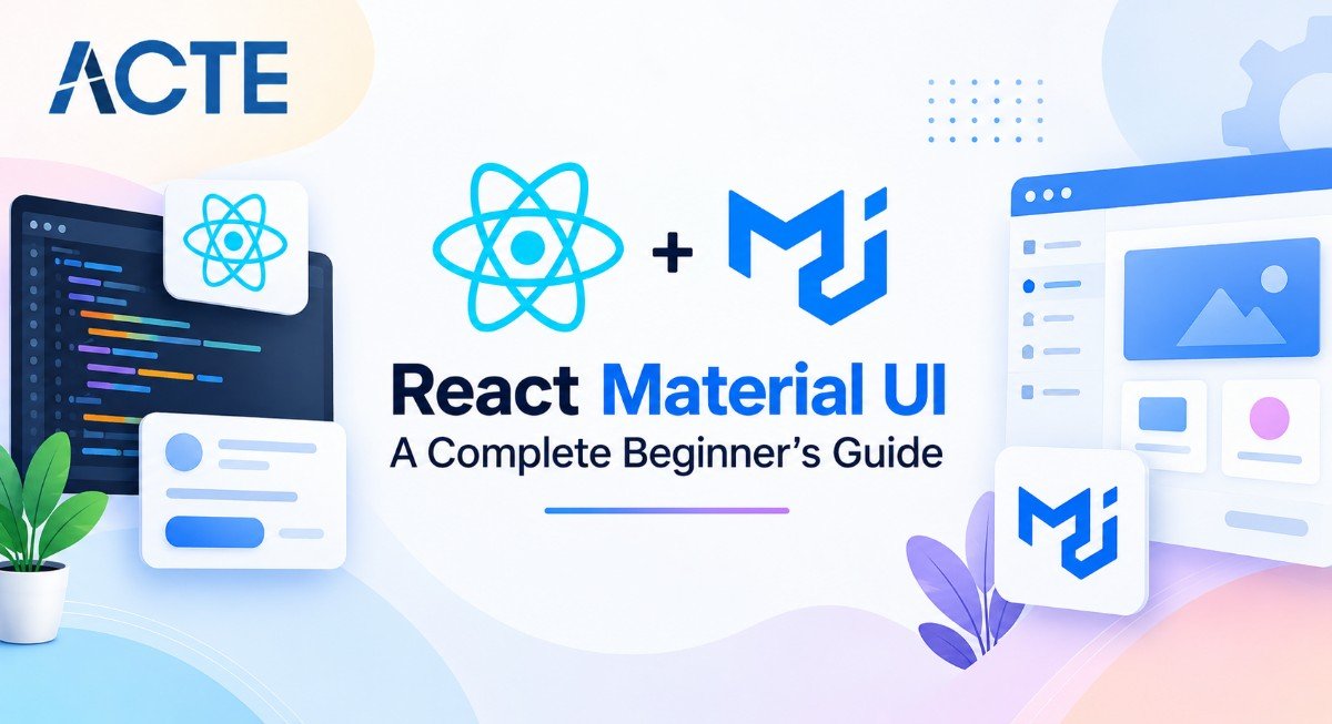 React Material UI: A Complete Beginner’s Guide Article