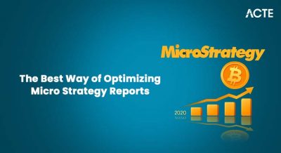 The Best Way of Optimizing Micro Strategy Reports Article