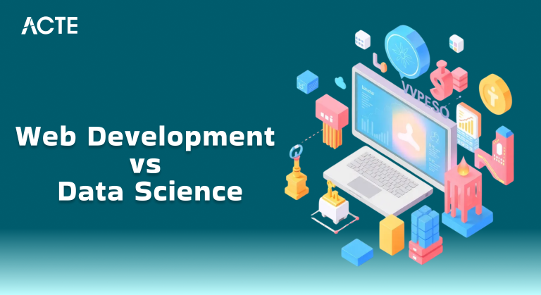 Data Science vs Web Development The Right Career | Updated 2026