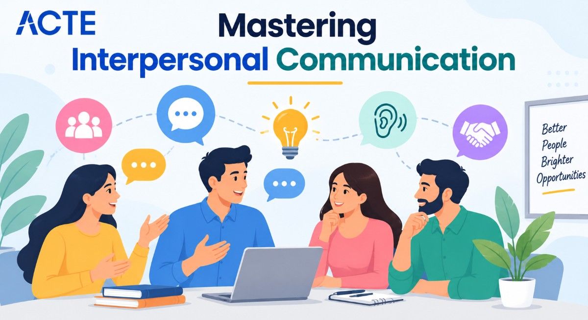 Mastering Interpersonal Communication: Key Concepts for Effective Interaction Article
