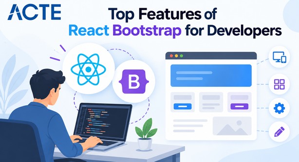 Top Features of React Bootstrap for Developers Article