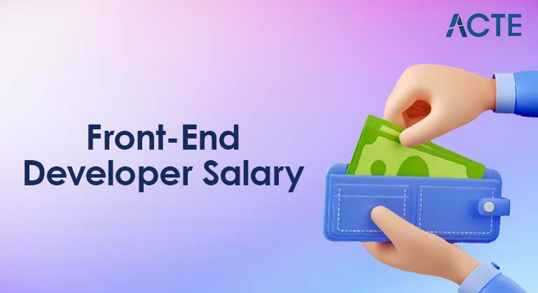 Front-End Developer Salary Article