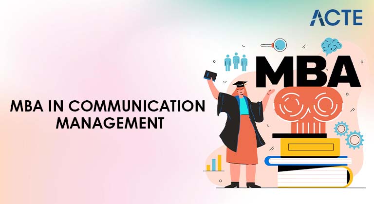 MBA in Communication Management Article