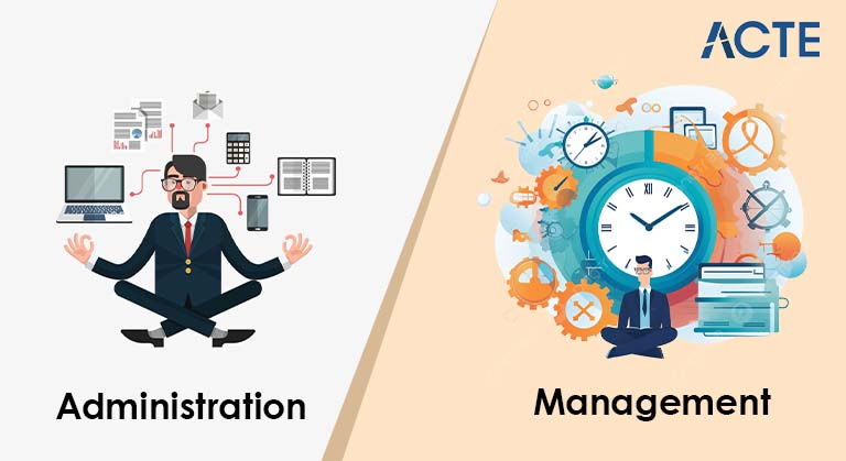Administration vs Management Article