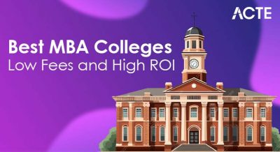 Best MBA Colleges with Low Fees and High ROI Article